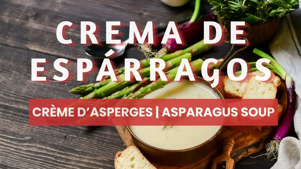 Video de la receta: CREMA DE ESPÁRRAGOS