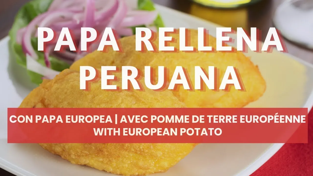 Video de la receta: Papa Rellena Peruana